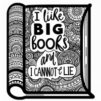 A Zentangle Style With The Words I Like Big Books... Coloring Page