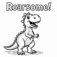 The Words Roarsome On The Top Of Page A Dinosaur... Coloring Page